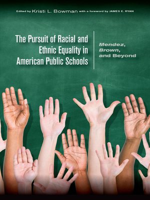 cover image of The Pursuit of Racial and Ethnic Equality in American Public Schools